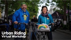 Free Urban Cycling Workshop - GO Santa Cruz